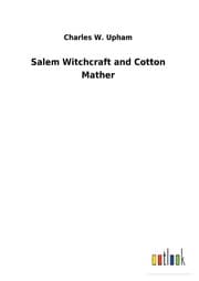 Cover von Salem Witchcraft and Cotton Mather