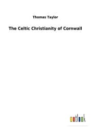 Cover von The Celtic Christianity of Cornwall