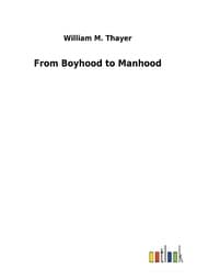 Cover von From Boyhood to Manhood