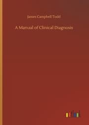 Cover von A Manual of Clinical Diagnosis