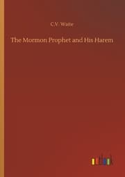 Cover von The Mormon Prophet and His Harem