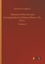 Cover von Memoirs of the Life and Correspondence of Henry Reeve, C.B., D.C.L.
