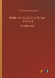 Cover von Briefe aus Frankfurt und Paris 1848-1849