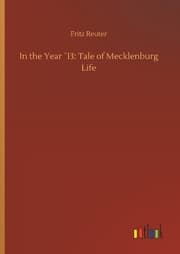 Cover von In the Year '13: Tale of Mecklenburg Life