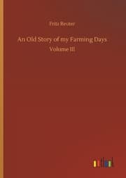 Cover von An Old Story of my Farming Days