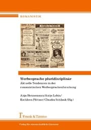 Cover von Werbesprache pluridisziplinär - Aktuelle Tendenzen in der romanistischen Werbesprachenforschung