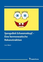 Cover von SpongeBob Schwammkopf - Eine hermeneutische Rekonstruktion