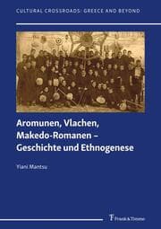 Cover von Aromunen, Vlachen, Makedo-Romanen - Geschichte und Ethnogenese