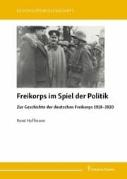 Cover von Freikorps im Spiel der Politik