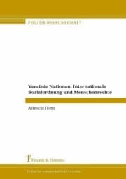 Cover von Vereinte Nationen, Internationale Sozialordnung und Menschenrechte