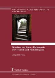 Cover von Nikolaus von Kues - Philosophie der Technik und Nachhaltigkeit