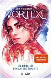 Cover von Vortex - Die Liebe, die den Anfang brachte