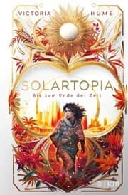 Cover von Solartopia - Bis zum Ende der Zeit