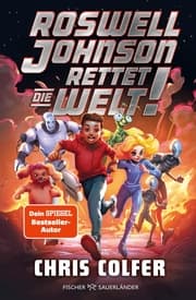 Cover von Roswell Johnson rettet die Welt