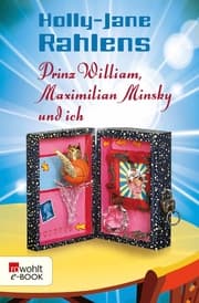 Cover von Prinz William, Maximilian Minsky und ich