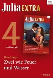 Cover von Julia Extra Band 382 - Titel 4: Zwei wie Feuer und Wasser