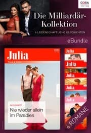 Cover von Die Milliardär-Kollektion - Sechs leidenschaftliche Geschichten