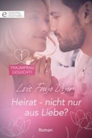 Cover von Heirat - nicht nur aus Liebe?
