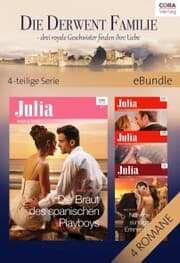 Cover von Die Derwent Familie - drei royale Geschwister finden ihre Liebe - 4-teilige Serie