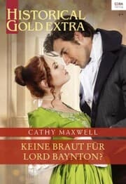 Cover von Keine Braut für Lord Baynton?