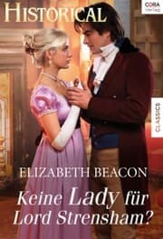 Cover von Keine Lady für Lord Strensham?