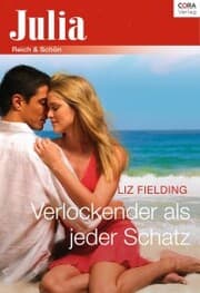 Cover von Verlockender als jeder Schatz