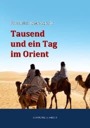 Cover von Tausend und ein Tag im Orient