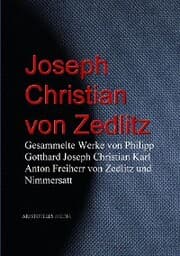 Cover von Gesammelte Werke von Joseph Christian von Zedlitz