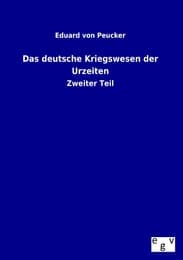 Cover von Das deutsche Kriegswesen der Urzeiten