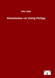 Cover von Makedonien vor König Philipp