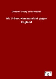Cover von Als U-Boot-Kommandant gegen England