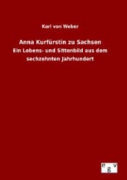 Cover von Anna Kurfürstin zu Sachsen
