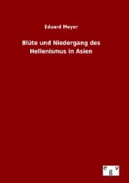Cover von Blüte und Niedergang des Hellenismus in Asien
