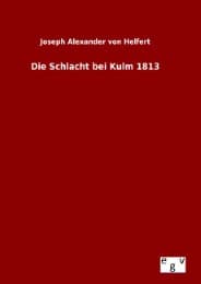 Cover von Die Schlacht bei Kulm 1813