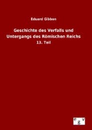 Cover von Geschichte des Verfalls und Untergangs des Römischen Reichs