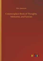 Cover von Commonplace Book of Thoughts, Memories, and Fancies