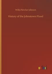 Cover von History of the Johnstown Flood