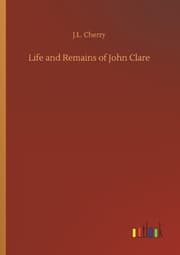 Cover von Life and Remains of John Clare