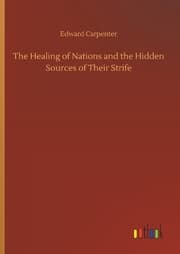 Cover von The Healing of Nations and the Hidden Sources of Their Strife