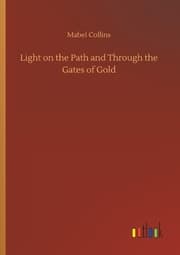Cover von Light on the Path and Through the Gates of Gold