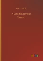 Cover von A Canadian Heroine