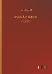 Cover von A Canadian Heroine