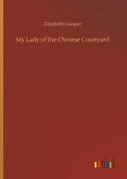 Cover von My Lady of the Chinese Courtyard