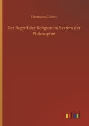Cover von Der Begriff der Religion im System der Philosophie