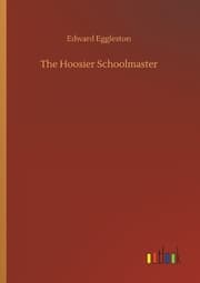 Cover von The Hoosier Schoolmaster