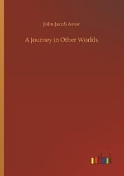 Cover von A Journey in Other Worlds