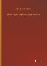 Cover von The Knight of the Golden Melice