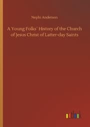 Cover von A Young Folks' History of the Church of Jesus Christ of Latter-day Saints