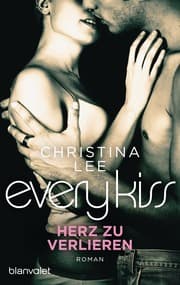Cover von Every Kiss - Herz zu verlieren