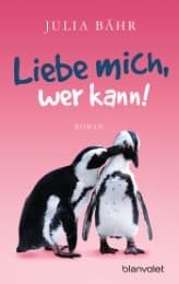 Cover von Liebe mich, wer kann!